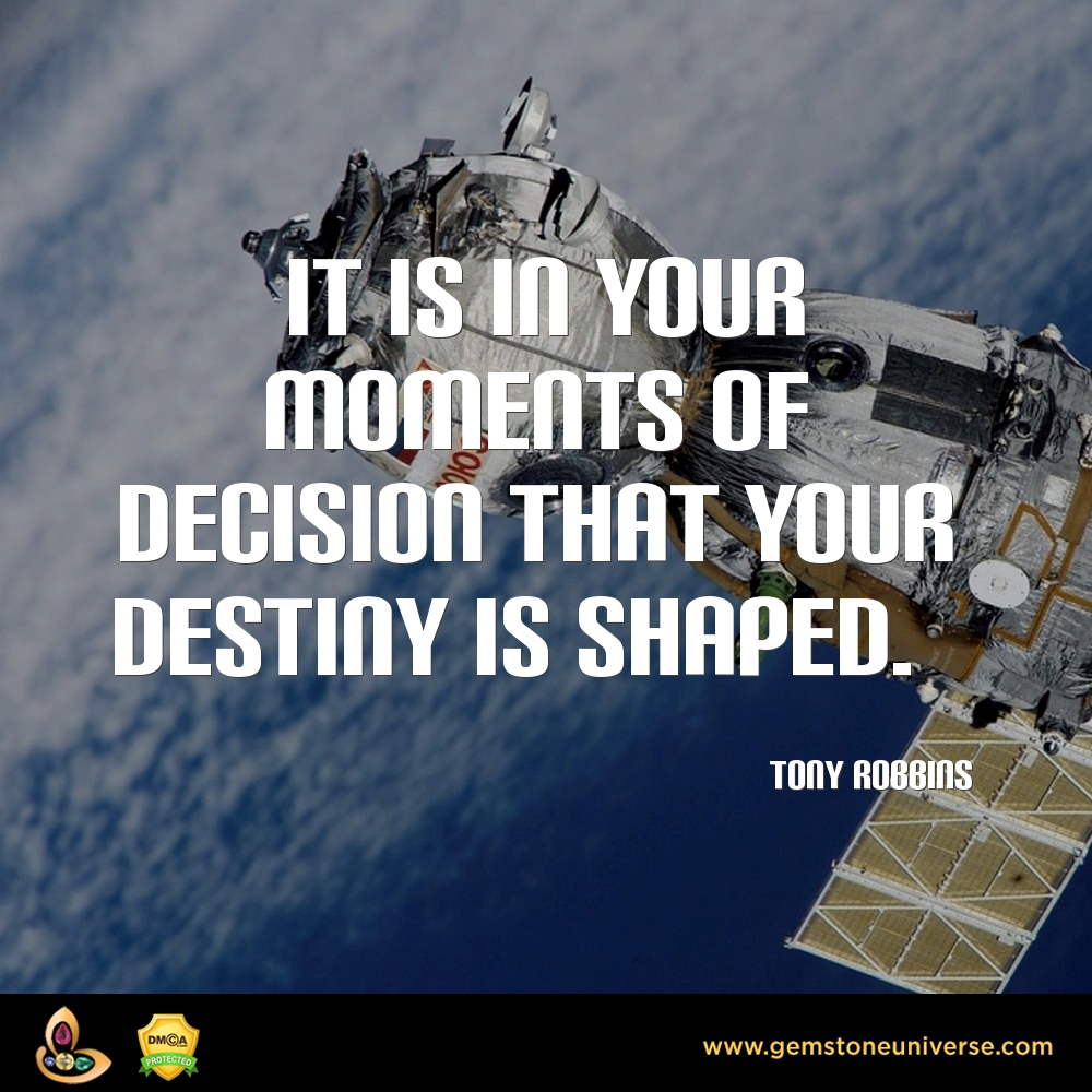 decision shapes your destiny